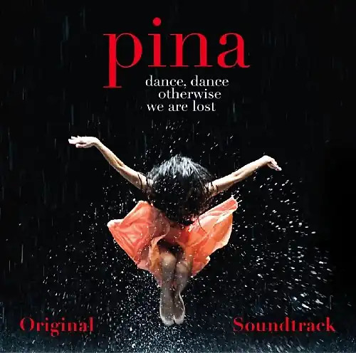 Pina soundtrack wim wenders - pina, (wim